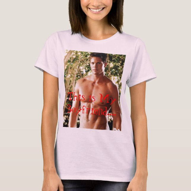 This is My Boyfriend.... T-Shirt (Front)