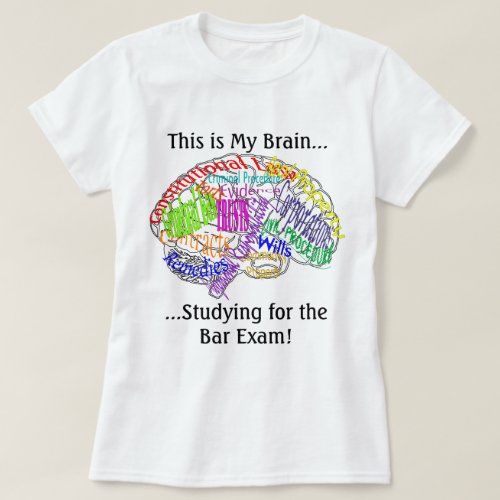 This is my brainBar Exam T_Shirt