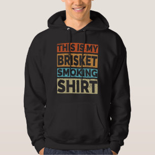 This Is My Brisket Smoking Shirt – Funny BBQ Pitma