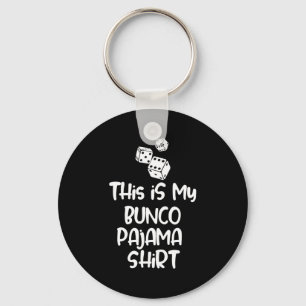 This Is My Bunco Pajama Shirt For Women Men Kids L Keychain