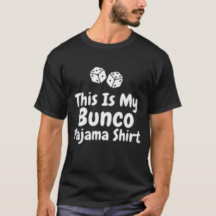 This Is My Bunco Pajama Shirt funny gift