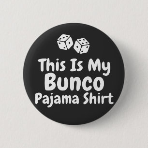 This Is My Bunco Pajama Shirt funny gift Button