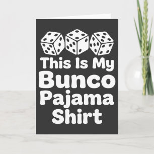 This Is My Bunco Pajama Shirt funny gift Card