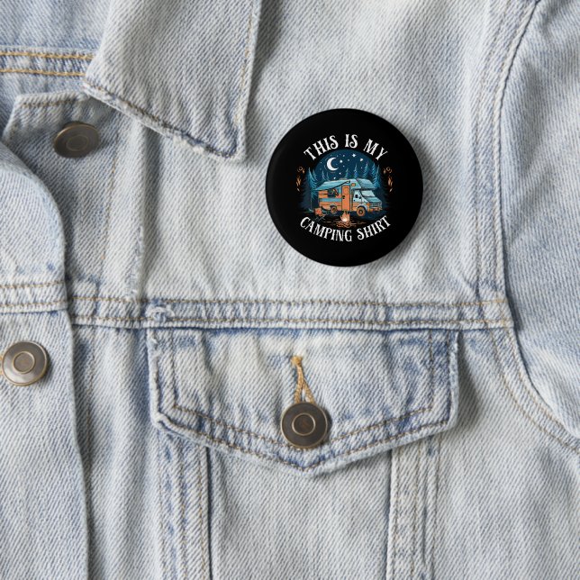 This Is My Camping Hiking Funny Camper Button (In Situ)