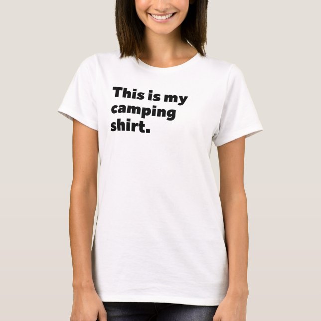 This is my camping shirt (Front)