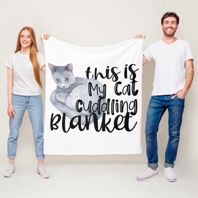 This Is My Cat Cuddling Blanket (In Situ)