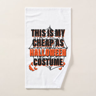 This Is My Cheap As Halloween Costume - Halloween Hand Towel