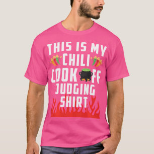 This Is My Chili Cook Off Judging Spicy Pepper Chi T-Shirt