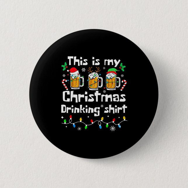This Is My Christmas Beer Drinking Funny Party Xma Button (Front)