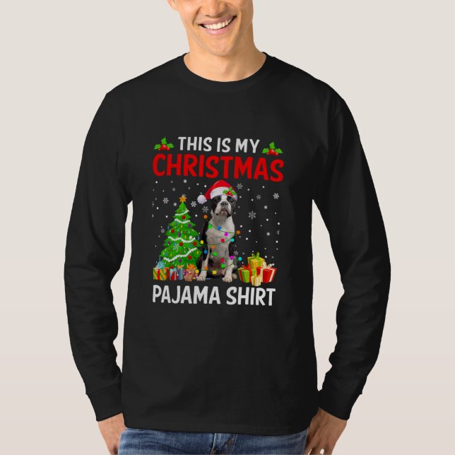 This Is My Christmas Boston Terrier Dog Pajama T-Shirt (Front)