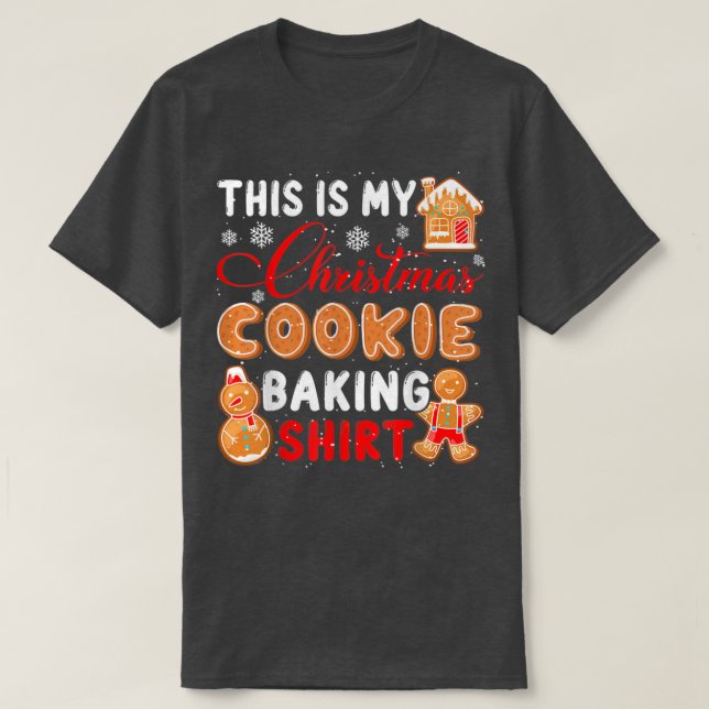 This Is My Christmas Cookie Baking Mom  T-Shirt (Design Front)