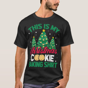 This Is My Christmas Cookie Baking Xmas Tree T-Shirt