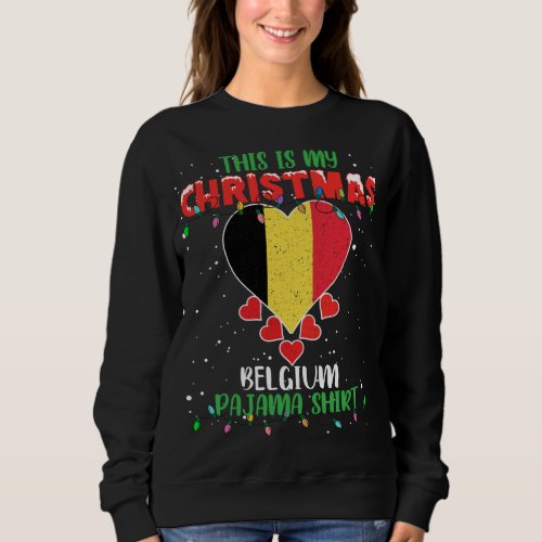 This Is My Christmas Lights Love Belgium Flag Paja Sweatshirt