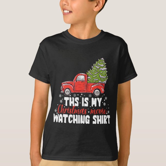 This Is My Christmas Movie Watching Red Truck Rein T-Shirt (Front)