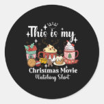 This Is My Christmas Movie Watching Shirt Family M Classic Round Sticker