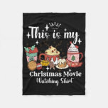 This Is My Christmas Movie Watching Shirt Family M Fleece Blanket