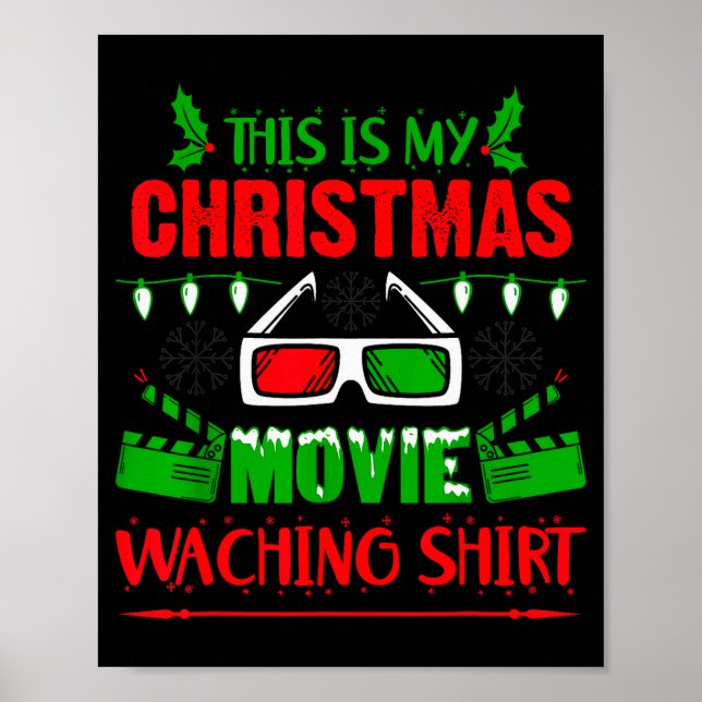 This Is My Christmas Movie Watching Shirt - Funny  Poster (Front)