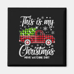 This Is My Christmas Movie Watching Shirt Plaid Re Magnet