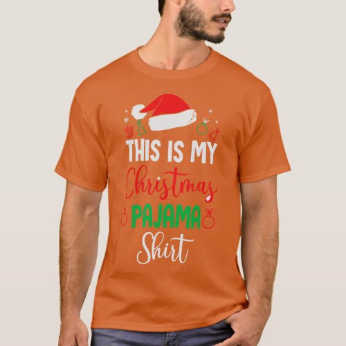 This is my Christmas pajama 1 T_Shirt