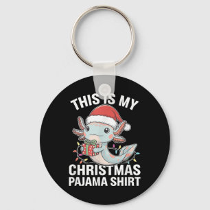 This Is My Christmas Pajama Axolotl Santa Hat Funn Keychain