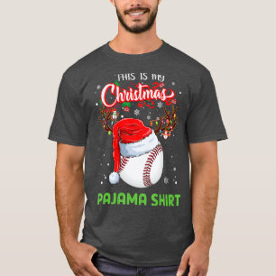 This Is My Christmas Pajama  Baseball Gift Lover  T-Shirt