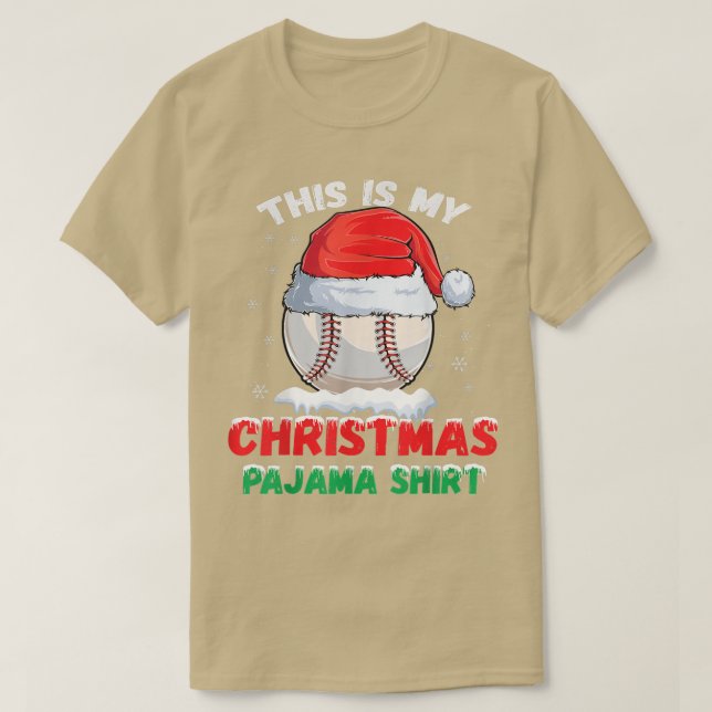 This Is My Christmas Pajama  Baseball Santa Hat Bo T-Shirt (Design Front)