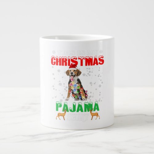 This Is My Christmas Pajama Beagle Lover Christmas Giant Coffee Mug