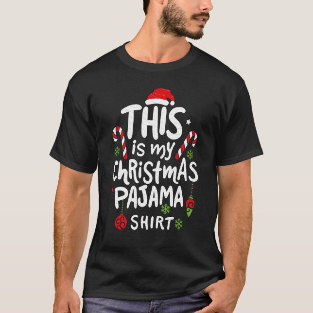 This Is My Christmas Pajama  Boys Girls Women Men  T-Shirt (Front)