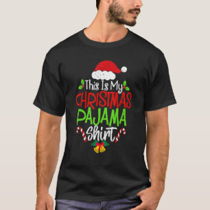 This Is My Christmas Pajama  Christmas Family Matc T-Shirt