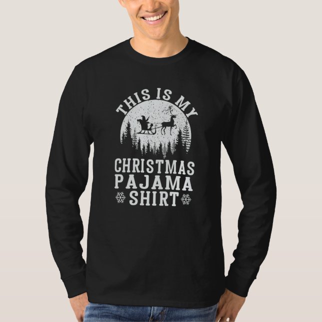 This Is My Christmas Pajama   Christmas Xmas Party T-Shirt (Front)