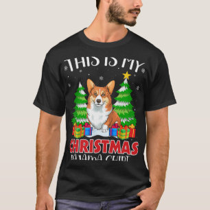 This Is My Christmas Pajama Corgi Dog Xmas Pjs T-Shirt