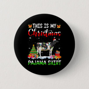 This Is My Christmas Pajama Dairy Cow Lover Xmas L Button