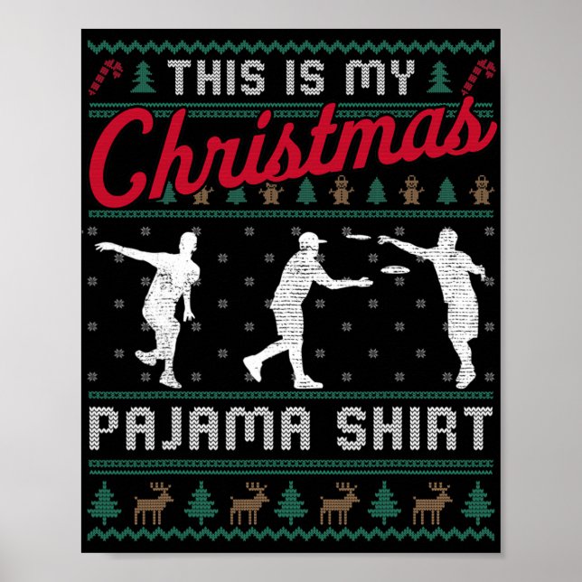 This Is My Christmas Pajama Disc Golf Ugly Sweater Poster (Front)