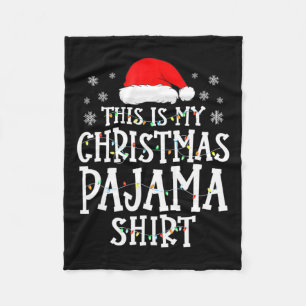 This Is My Christmas Pajama Fun Family Matching Xm Fleece Blanket