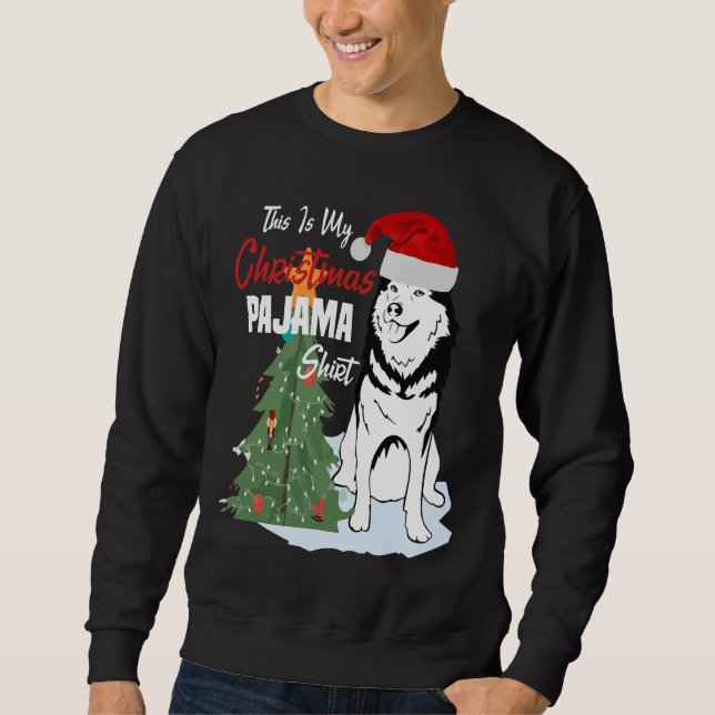 This Is My Christmas Pajama Funny Husky Dog Sweatshirt (Front)