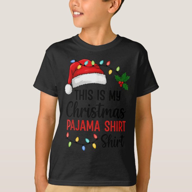 This Is My Christmas Pajama Funny Xmas  T-Shirt (Front)