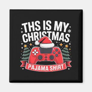 This Is My Christmas Pajama Gamer Video Game Boys Magnet
