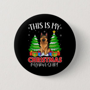 This Is My Christmas Pajama German Shepherd Dog Xm Button