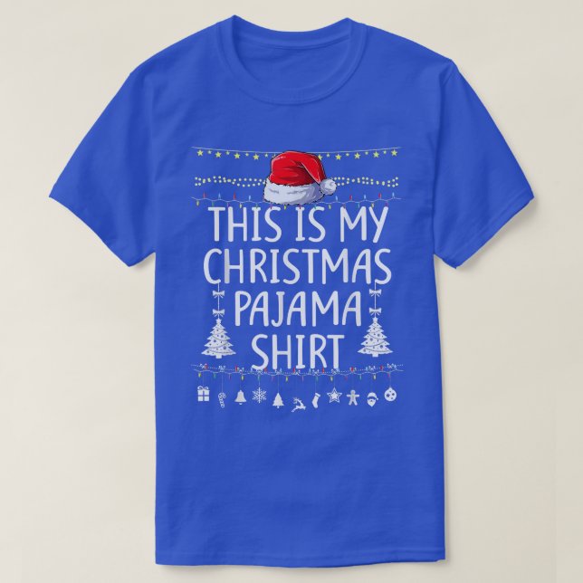 This Is My Christmas Pajama Gifts Lights Xmas PJs  T-Shirt (Design Front)