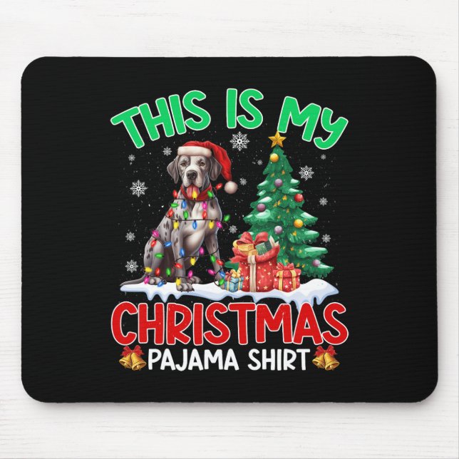 This Is My Christmas Pajama Great Dane Dog Lovers  Mouse Pad (Front)