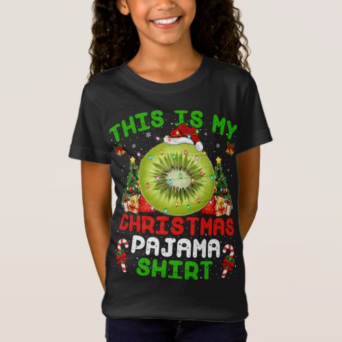 This Is My Christmas Pajama Kiwi Fruit Christmas T_Shirt