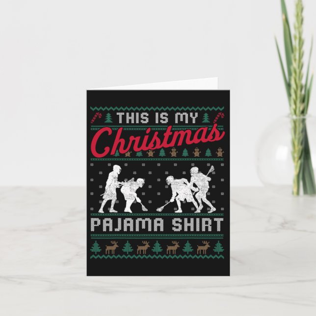 This Is My Christmas Pajama Lacrosse Ugly Sweater  Card (Front)