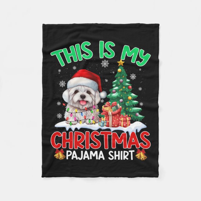 This Is My Christmas Pajama Maltese Dog Lovers Xma Fleece Blanket (Front)