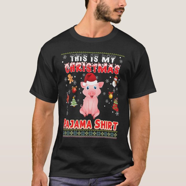 This Is My Christmas Pajama  Pig Ugly Sweater Merr (Front)