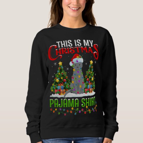 This Is My Christmas Pajama Russian Blue Cat Chris Sweatshirt