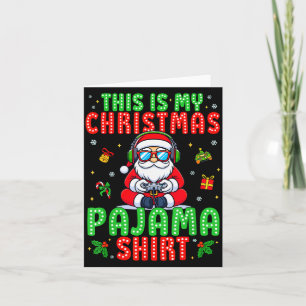 This Is My Christmas Pajama Santa Claus Video Game Card
