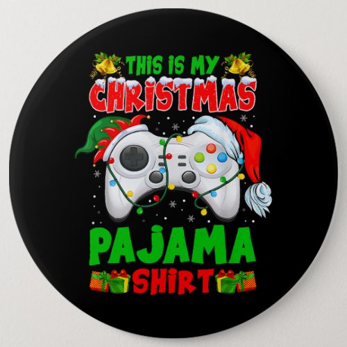 This Is My Christmas Pajama Santa Hat Gamer Video  Button