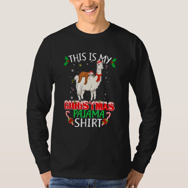 This Is My Christmas Pajama Santa Sloth Riding Lla T-Shirt (Front)