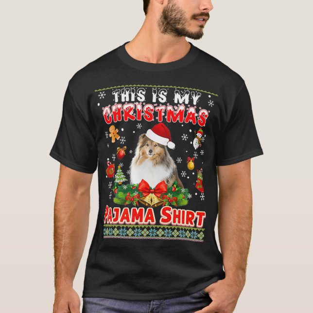 This Is My Christmas Pajama  Sheltie Dog Ugly Swea T-Shirt (Front)