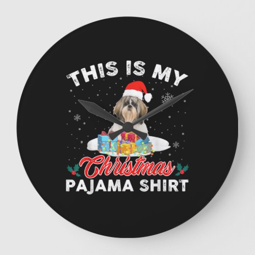 This Is My Christmas Pajama Shih Tzu Dog Mom Dad  Large Clock